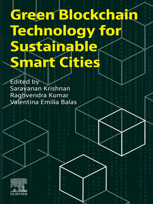 cover image of Green Blockchain Technology for Sustainable Smart Cities